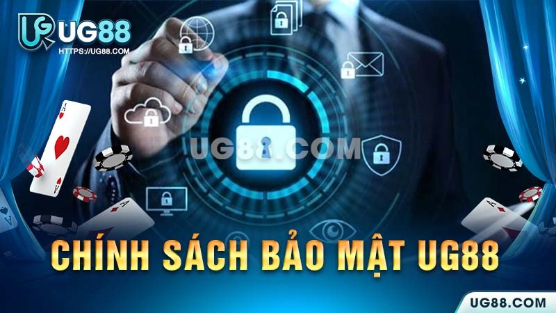 Các chính sách bảo mật dữ liệu tại UG88 Các chính sách bảo mật dữ liệu tại UG88