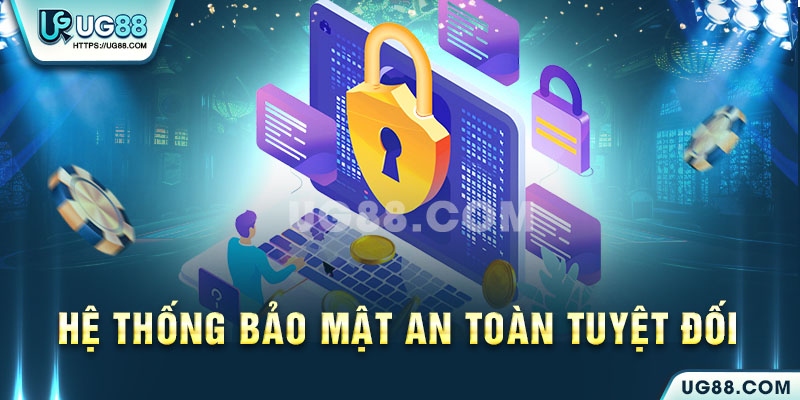 Hệ thống bảo mật an toàn tuyệt đối